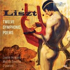 Howard Ometto Liszt 12 Symphonic Poems 2 Pianos